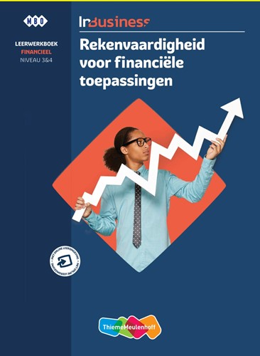 InBusiness Financieel Rekenvaardigheid voor financiële toepassingen, leerwerkboek  + totaallicentie
