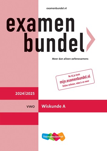 Examenbundel online + boek vwo Wiskunde A 2024/2025 - Beperkt leverbaar