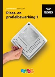 TouchTech Plaat- en profielbewerking 1 Leerwerkboek