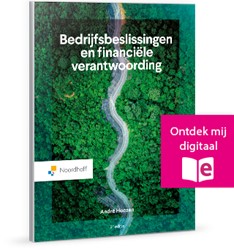 Bedrijfsbeslissingen en Financiële Verantwoording