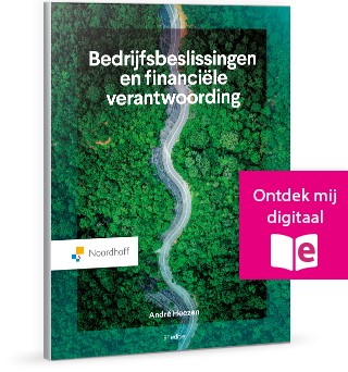 Bedrijfsbeslissingen en Financiële Verantwoording