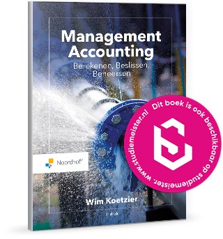 Management accounting: berekenen, beslissen, beheersen