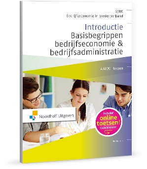 Introductie basisbegrippen bedrijfseconomie & bedrijfsadministratie