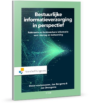 Bestuurlijke informatieverzorging in perspectief