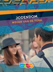 Jodendom 3/4 havo/vwo Leerwerkboek Wegen van de Tora