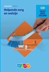 Traject Combipakket Dienstverlening Helpende Zorg en welzijn niv. 2 boek en online 2 jaar (KD 2016) - beperkt leverbaar