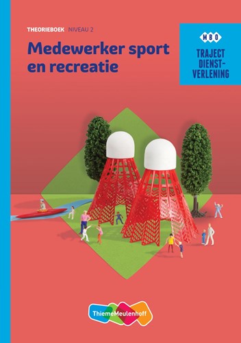 Traject Dienstverlening Medew Sport en recreatie niveau 2 boek en online 2 jr (KD2016)