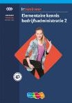 InBusiness Financieel Elementaire bedrijfsadministratie deel 2 Werkboek - Beperkt leverbaar