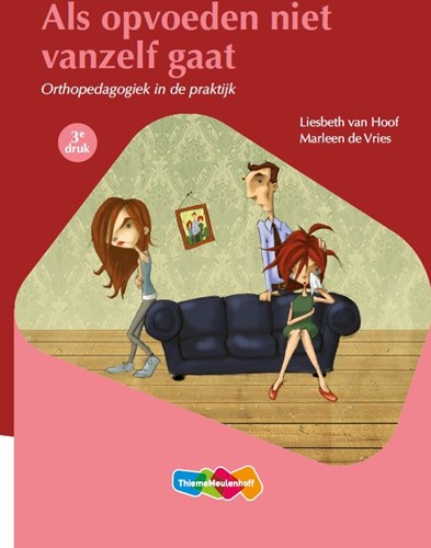 Als opvoeden niet vanzelf gaat 3e druk