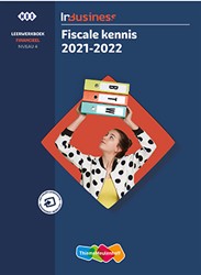 InBusiness Financieel Fiscale kennis 2021-2022, Leerwerkboek+ totaallicentie - Beperkt leverbaar