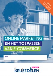 Keuzedeel Online marketing en het toepassen van e-commerce | Combipakket