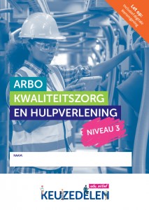 Keuzedeel Arbo, kwaliteitszorg en hulpverlening niveau 3 | Combipakket