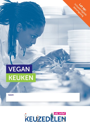 Keuzedeel Vegan keuken | Combipakket