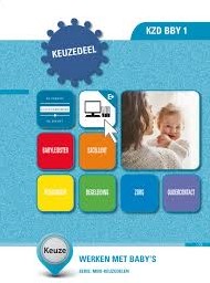 Keuzedeel: Werken met baby's (K0290) - KZD BBY