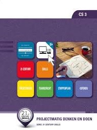 21st Century Skills 3: Projectmatig denken en doen - CS 3 - Dit artikel kan niet geretourneerd worden