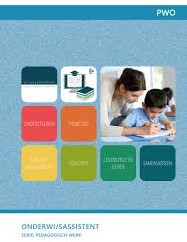 Pedagogisch werk Onderwijsassistent (KD 2021) - PWO