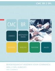 Beroepsgericht rekenen voor commercie, deel 2 - CMC BR 2 SPL