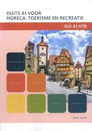 Duits A1-niveau voor horeca, toerisme en recreatie - DUI A1 HTR