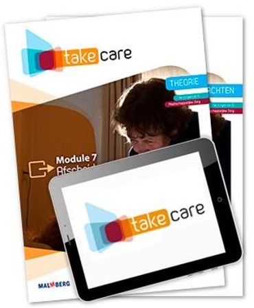Take Care niv. 3 module 7 Afscheid nemen v/d client (studmat + lic 48 mnd)