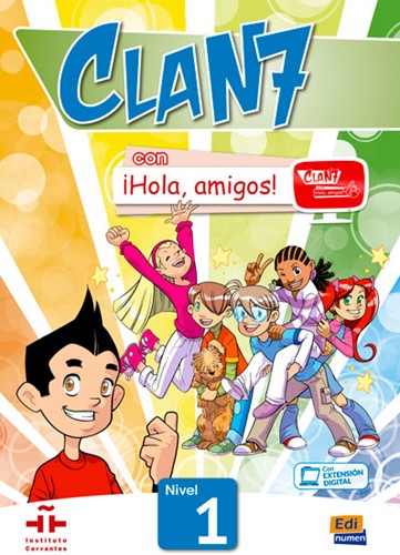 Clan 7 con ¡Hola, amigos! 1 libro del alumno + contension di