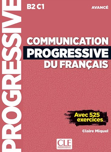 Communication progressive du français - niveau avancé livre