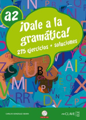 ¡Dale a la gramática A2