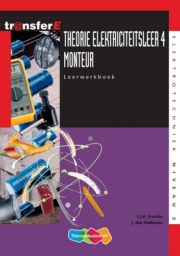 TransferE Theorie Elektriciteitsleer 4 Monteur Leerwerkboek - Beperkt leverbaar