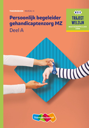 Traject Welzijn MZ Persoonlijk begeleider gehandicaptenzorg niveau 4 boek en online 1 jaar (KD 2016) - beperkt leverbaar